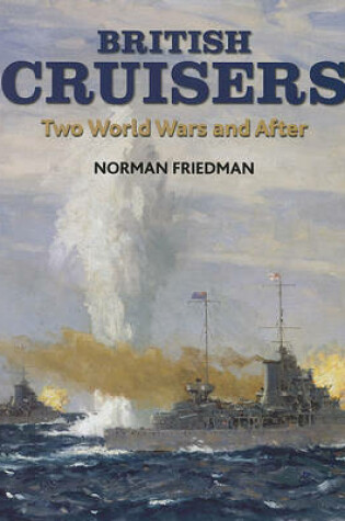 Cover of British Cruisers