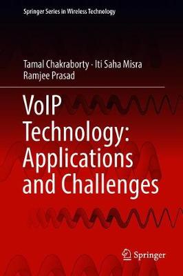 Cover of VoIP Technology: Applications and Challenges