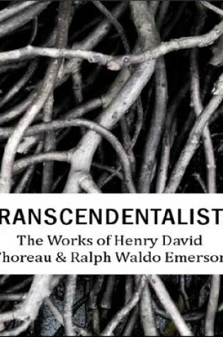 Cover of The Works of Henry David Thoreau & Ralph Waldo Emerson