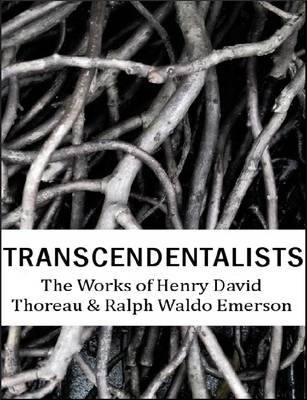 Book cover for The Works of Henry David Thoreau & Ralph Waldo Emerson