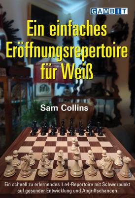 Book cover for Ein Einfaches Eroeffnungsrepertoire fuer Weiss