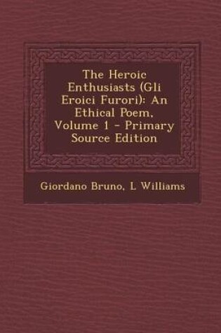 Cover of Heroic Enthusiasts (Gli Eroici Furori)