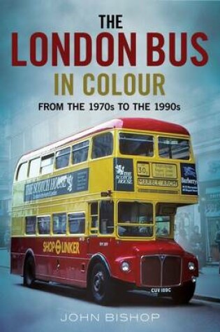 Cover of The London Bus in Colour