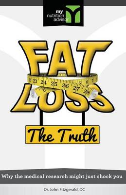Book cover for Fat Loss The Truth