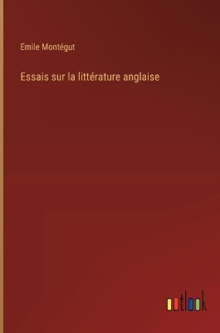 Cover of Essais sur la littérature anglaise