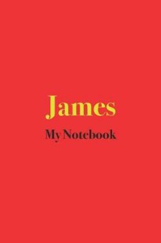 Cover of James My Notebook
