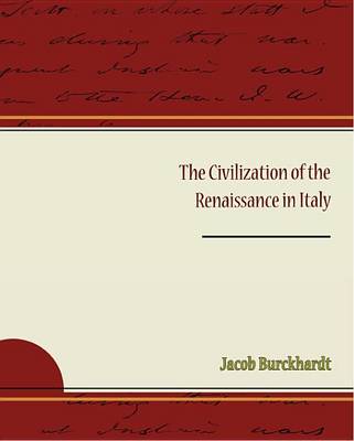 Book cover for The Civilization of the Renaissance in Italy (eBook)