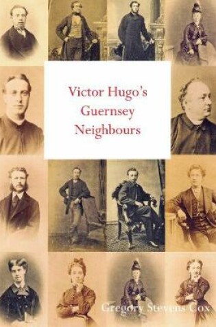 Cover of Victor Hugo's Guernsey Neighbours