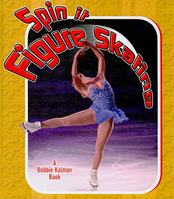 Book cover for Spin It Figure Skating