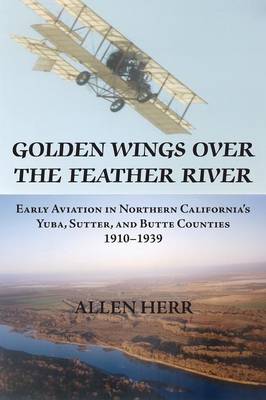 Book cover for Golden Wings over the Feather River