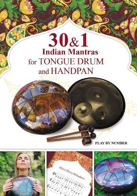 Book cover for 30 and 1 Indian Mantras for Tongue Drum and Handpan