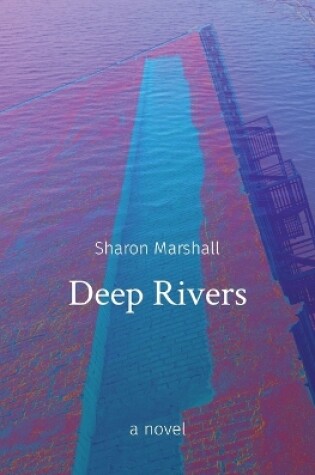 Cover of Deep Rivers