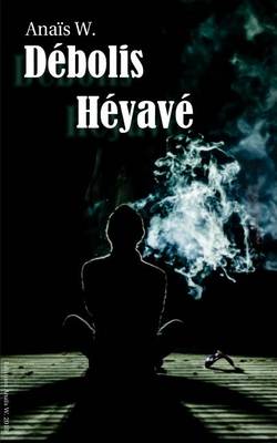 Book cover for Debolis Heyave