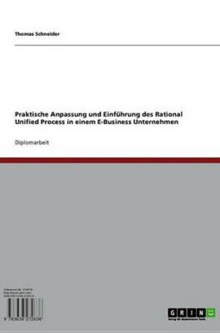 Cover of Praktische Anpassung Und Einfuhrung Des Rational Unified Process in Einem E-Business Unternehmen