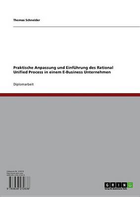 Book cover for Praktische Anpassung Und Einfuhrung Des Rational Unified Process in Einem E-Business Unternehmen