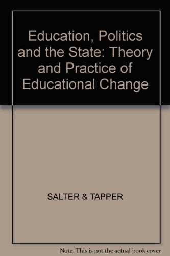 Book cover for Education, Politics and the State