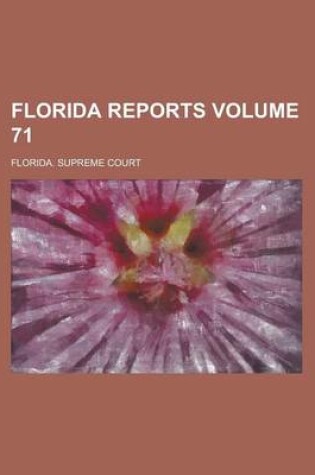 Cover of Florida Reports Volume 71