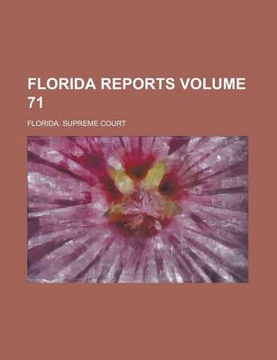 Book cover for Florida Reports Volume 71