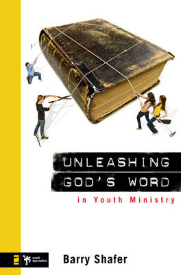 Book cover for Unleashing God's Word in Youth Ministry