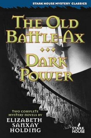Cover of The Old Battle-Ax / Dark Power