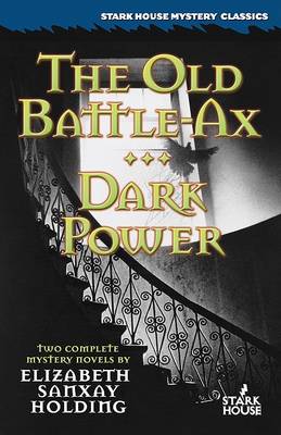 Book cover for The Old Battle-Ax / Dark Power