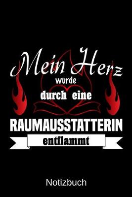 Book cover for Mein Herz wurde durch eine Raumausstatterin entflammt