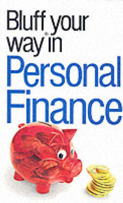 Book cover for The Bluffer's Guide to Personal Finance