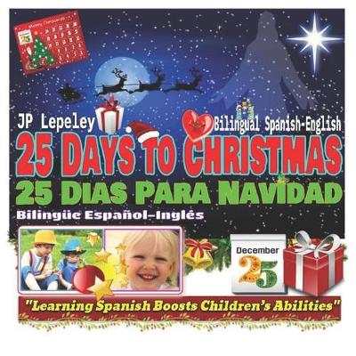 Book cover for 25 Days to Christmas. Bilingual Spanish-English