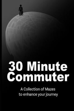 Cover of 30 Minute Commuter