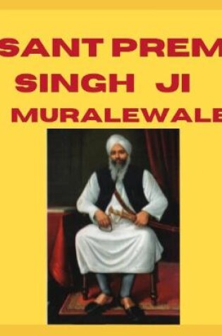 Cover of Sant Prem Singh Ji MuraleWale