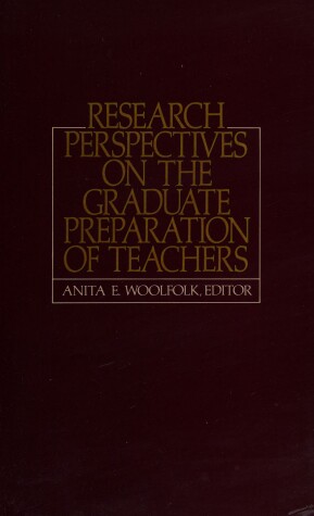 Cover of Research Perspectives on the Graduate Preparation of Teachers