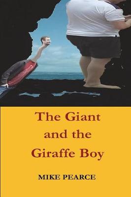 Book cover for The Giant and the Giraffe Boy