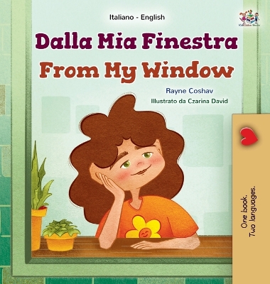 Book cover for From My Window (Italian English Bilingual Kids Book)