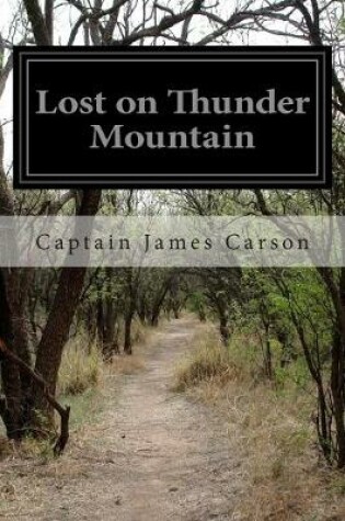 Cover of Lost on Thunder Mountain