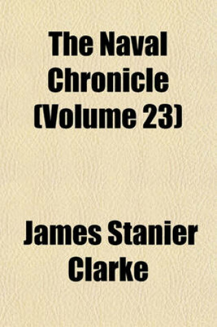 Cover of The Naval Chronicle Volume 23