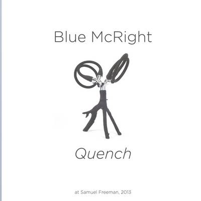 Book cover for Blue McRight: "Quench" at Samuel Freeman