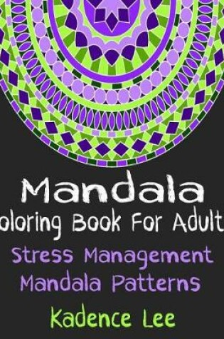 Cover of Mandala Coloring Book For Adults