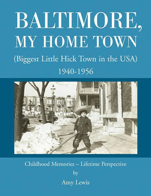 Book cover for Baltimore, My Home Town