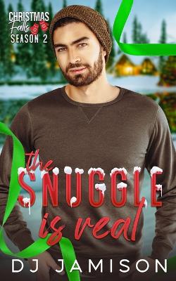 Book cover for The Snuggle is Real