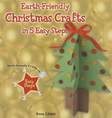 Cover of Earth-Friendly Christmas Crafts in 5 Easy Steps