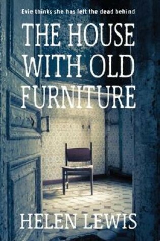 Cover of House with Old Furniture