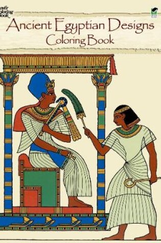 Cover of Ancient Egyptian Designs Coloring Book