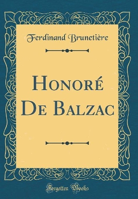 Book cover for Honoré De Balzac (Classic Reprint)