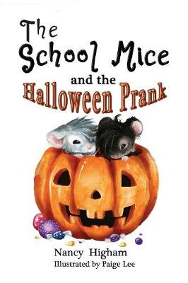 Cover of The School Mice and the Halloween Prank