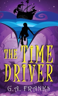 Book cover for The Time Driver