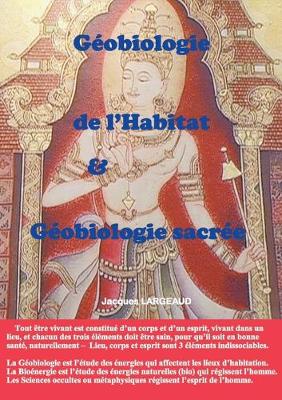 Book cover for Géobiologie de l'habitat et Géobiologie sacrée