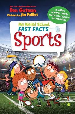 Book cover for My Weird School Fast Facts: Sports