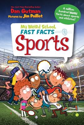 Cover of My Weird School Fast Facts: Sports