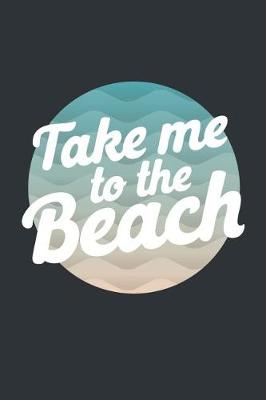 Cover of Take Me to the Beach