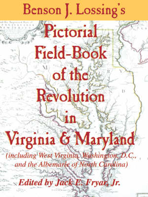 Book cover for Lossing's Pictorial Field-Book of the Revolution in Virginia & Maryland